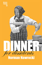 Dinner for Dissidents